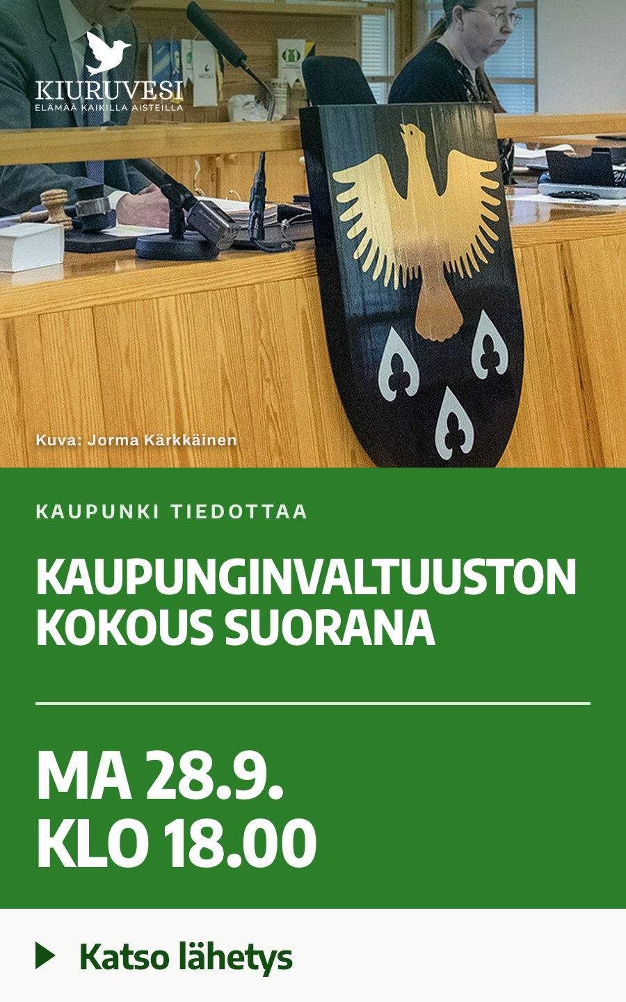 Kiuruveden kaupunki tiedottaa: kaupunginvaltuuston kokous suorana maanantaina 28.9. klo 18.00, katso lähetys kiuruvesilehti.fi-sivulla